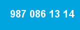 987 086 13 14 987 086 13 14